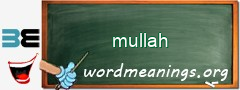 WordMeaning blackboard for mullah
